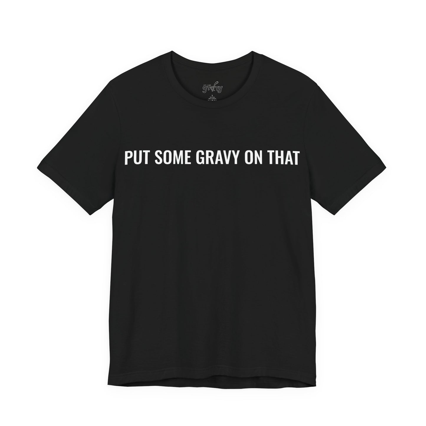 PSGOT Slogan Tee - Unisex Jersey Short Sleeve Tee