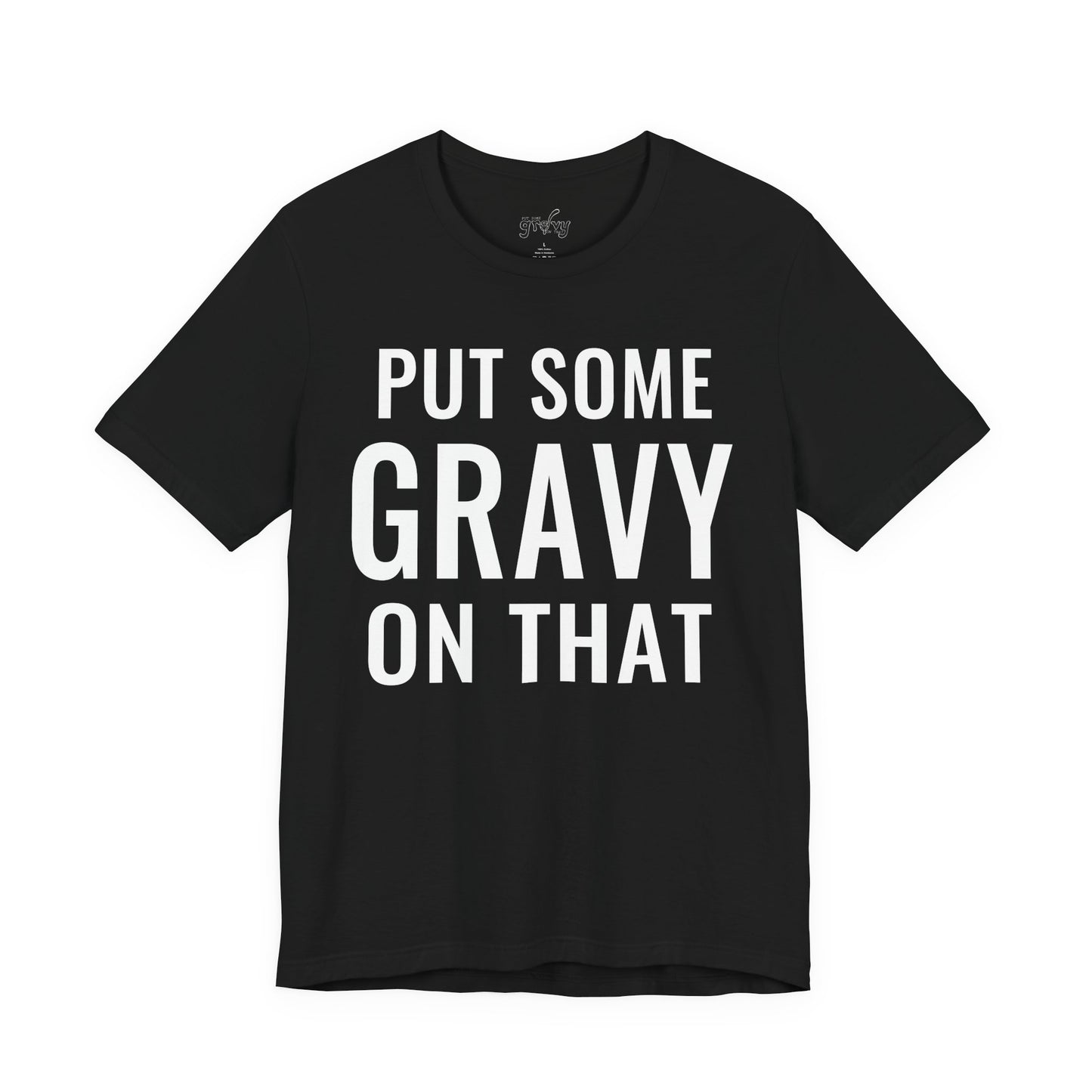 PSGOT Large Slogan Tee - Unisex Jersey Short Sleeve Tee